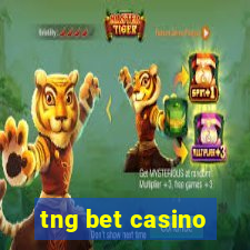 tng bet casino